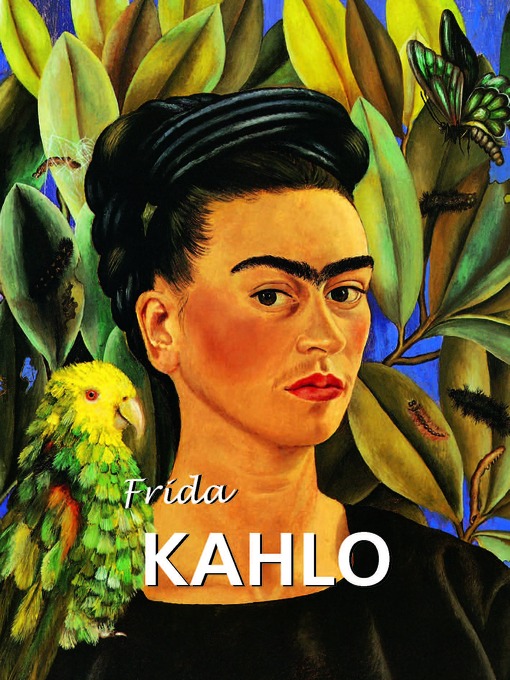 Title details for Frida Kahlo by Gerry Souter - Available